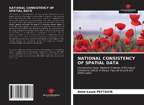 NATIONAL CONSISTENCY OF SPATIAL DATA: Comparative study: Regional Schemes of Ecological Coherence (SRCE) of Alsace, Pays de la Loire and Rhône-Alpes