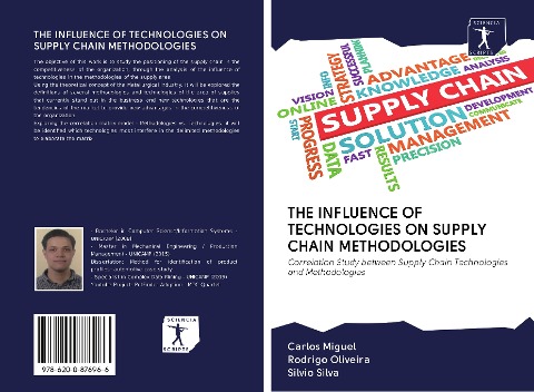 THE INFLUENCE OF TECHNOLOGIES ON SUPPLY CHAIN METHODOLOGIES: Correlation Study between Supply Chain Technologies and Methodologies