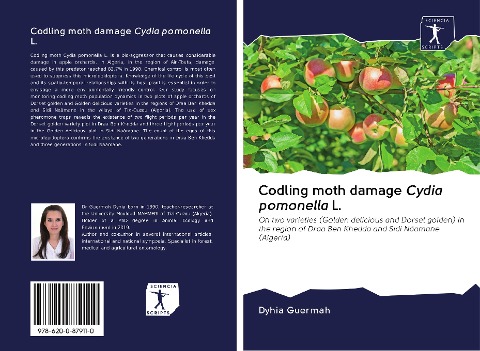 Codling moth damage Cydia pomonella L.: On two varieties (Golden delicious and Dorset golden) in the region of Draa Ben Khedda and Sidi Nâamane (Algeria)