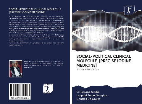 SOCIAL-POLITICAL CLINICAL MOLECULE. [PRECISE IODINE MEDICINE]: SOCIAL DEMOCRACY