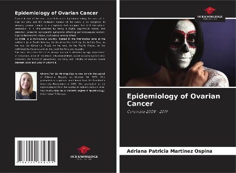 Epidemiology of Ovarian Cancer: Colombia 2009 - 2019