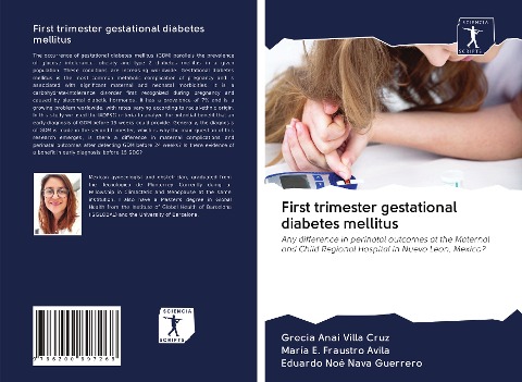 First trimester gestational diabetes mellitus: Any difference in perinatal outcomes at the Maternal and Child Regional Hospital in Nuevo Leon, Mexico?