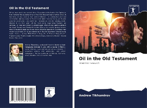Oil in the Old Testament: Scientific research