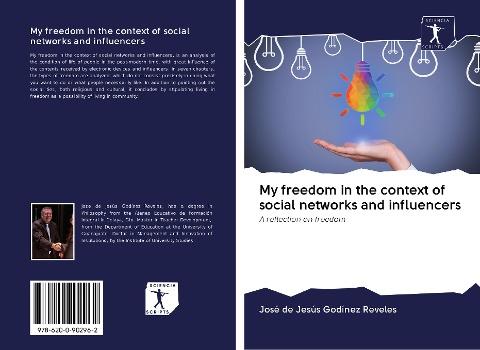 My freedom in the context of social networks and influencers: A reflection on freedom