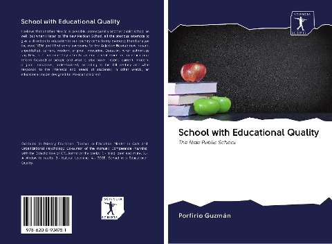 School with Educational Quality: The New Public School