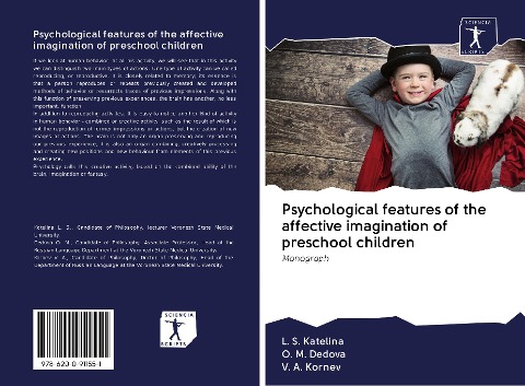 Psychological features of the affective imagination of preschool children: Monograph