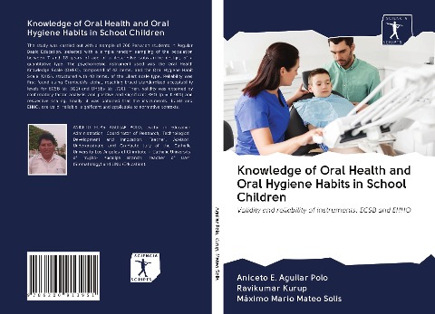 Knowledge of Oral Health and Oral Hygiene Habits in School Children: Validity and reliability of instruments: ECSB and EHHO