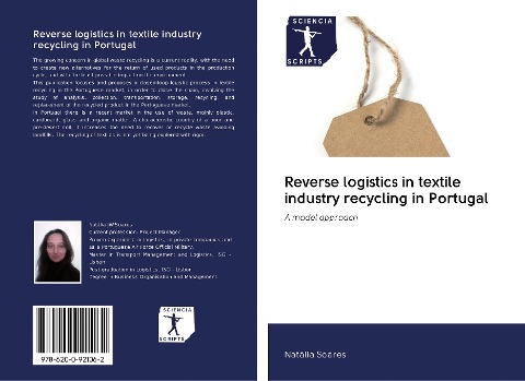 Reverse logistics in textile industry recycling in Portugal: A model approach