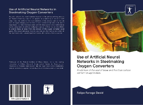 Use of Artificial Neural Networks in Steelmaking Oxygen Converters: Prediction of the end of blow and the final carbon content of liquid steel.