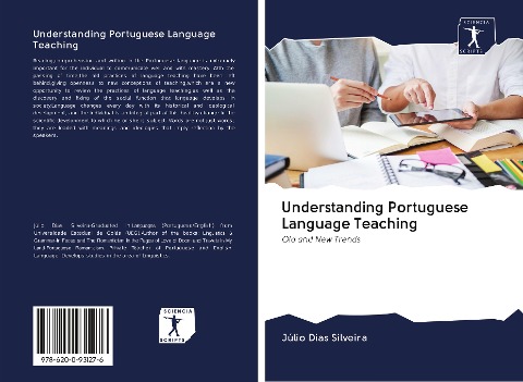 Understanding Portuguese Language Teaching: Old and New Trends