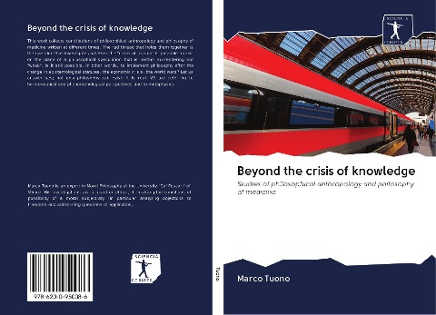 Beyond the crisis of knowledge: Studies of philosophical anthropology and philosophy of medicine