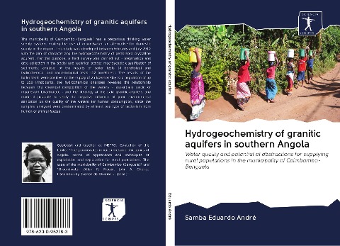 Hydrogeochemistry of granitic aquifers in southern Angola: Water quality and potential of abstractions for supplying rural populations in the municipality of Caimbambo-Benguela