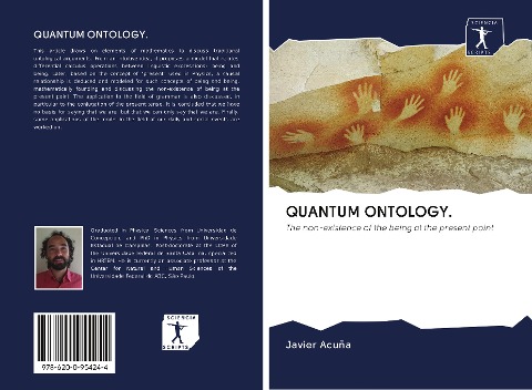 QUANTUM ONTOLOGY.: The non-existence of the being at the present point