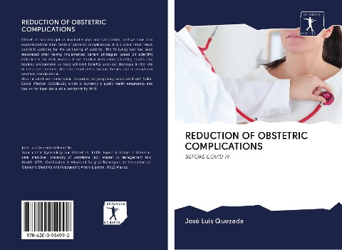 REDUCTION OF OBSTETRIC COMPLICATIONS: BEFORE COVID 19