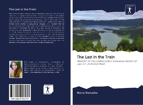 The Last in the Train: MEMORY OF THE COMPULSORILY DISPLACED PEOPLE OF THE CITY OF PETROLÂNDIA