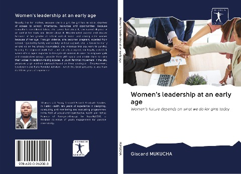 Womens leadership at an early age: Womens future depends on what we do for girls today