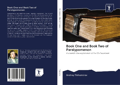 Book One and Book Two of Paralypomenon: A scientific line explanation of the Old Testament