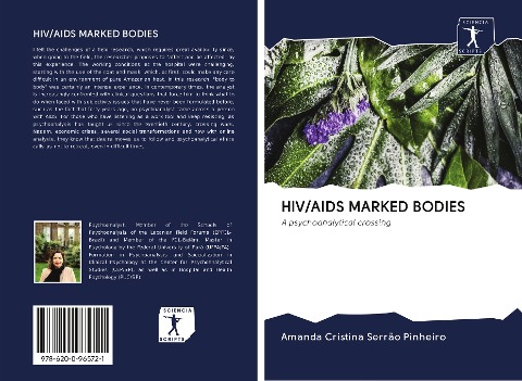 HIV/AIDS MARKED BODIES: A psychoanalytical crossing