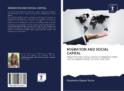 MIGRATION AND SOCIAL CAPITAL: MIGRATION AND SOCIAL CAPITAL OF MIGRANTS FROM THE COLOMBIAN PACIFIC TO CHILE. 2010-2018