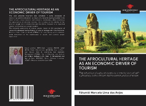 THE AFROCULTURAL HERITAGE AS AN ECONOMIC DRIVER OF TOURISM: The valuation of cultural assets as a mechanism of self-sufficiency in the African Matrix communities of Brazil