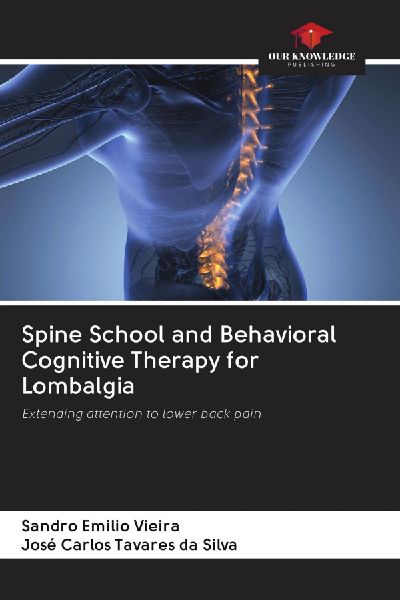 Spine School and Behavioral Cognitive Therapy for Lombalgia: Extending attention to lower back pain