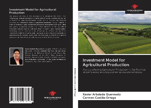 Investment Model for Agricultural Production: Factors affecting Agricultural Production in the Province of Santa Elena and Proposal for an Investment Model