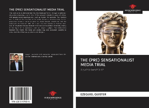 THE (PRE) SENSATIONALIST MEDIA TRIAL: Is justice blind? Is it?
