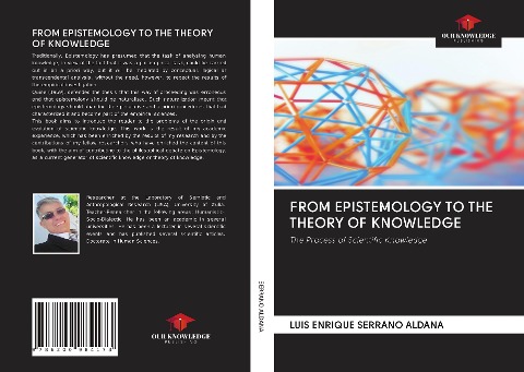 FROM EPISTEMOLOGY TO THE THEORY OF KNOWLEDGE: The Process of Scientific Knowledge