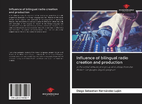 Influence of bilingual radio creation and production: In the verbal attitude of a group of students from the Modern Languages degree program
