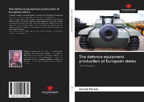 The defence equipment production of European states: Once and now