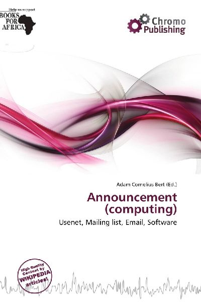 Announcement (computing): Usenet, Mailing list, Email, Software