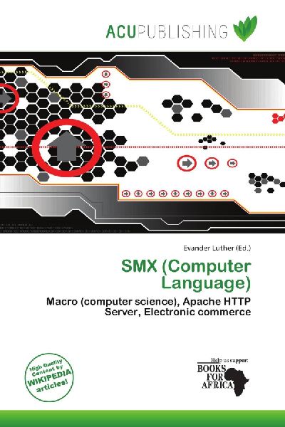 SMX (Computer Language): Macro (computer science), Apache HTTP Server, Electronic commerce