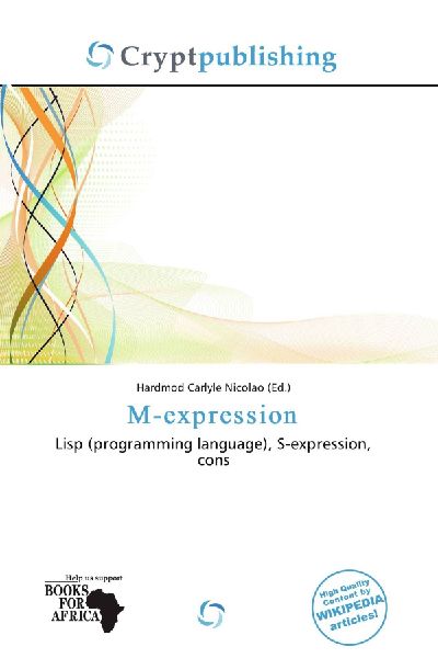 M-expression: Lisp (programming language), S-expression, cons