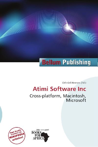 Atimi Software Inc: Cross-platform, Macintosh, Microsoft