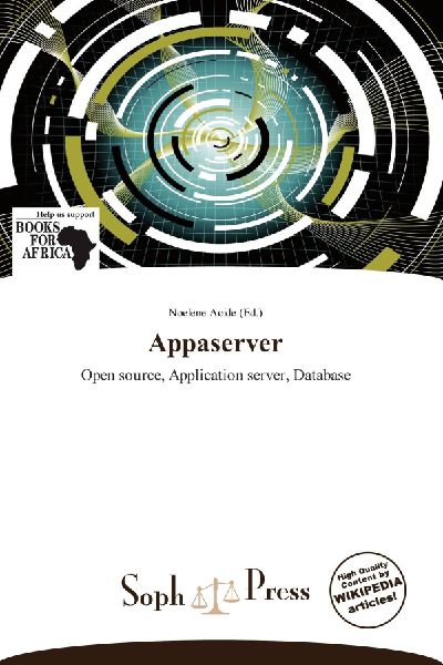 Appaserver: Open source, Application server, Database