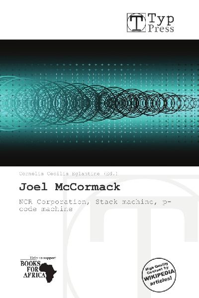 Joel McCormack: NCR Corporation, Stack machine, p-code machine