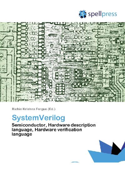 SystemVerilog: Semiconductor, Hardware description language, Hardware verification language