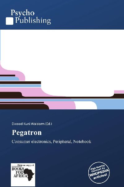 Pegatron: Consumer electronics, Peripheral, Notebook