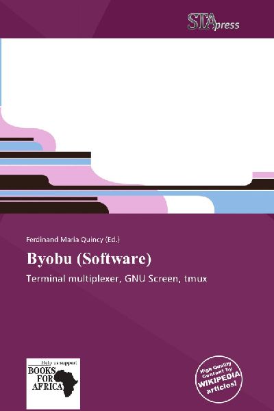 Byobu (Software): Terminal multiplexer, GNU Screen, tmux
