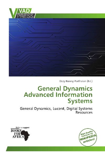 General Dynamics Advanced Information Systems: General Dynamics, Lucent, Digital Systems Resources