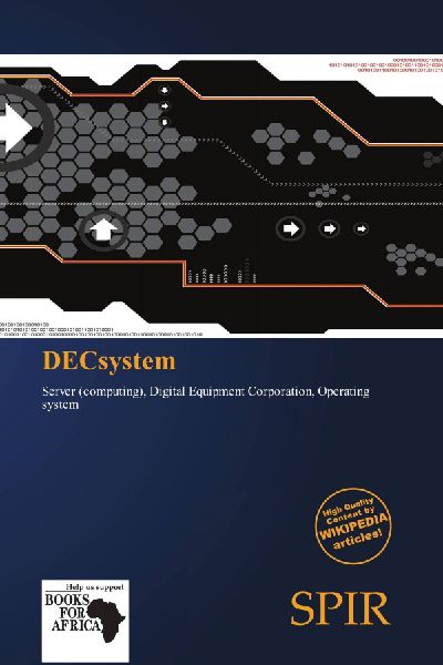 DECsystem: Server (computing), Digital Equipment Corporation, Operating system