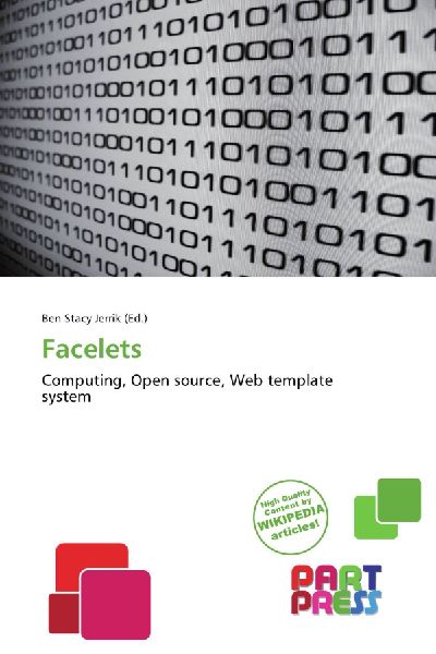 Facelets: Computing, Open source, Web template system