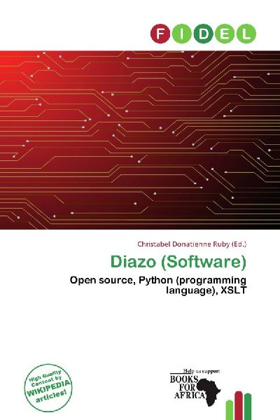 Diazo (Software): Open source, Python (programming language), XSLT