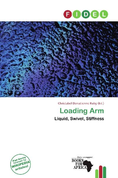 Loading Arm: Liquid, Swivel, Stiffness