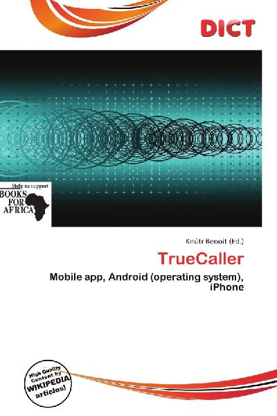 TrueCaller: Mobile app, Android (operating system), iPhone
