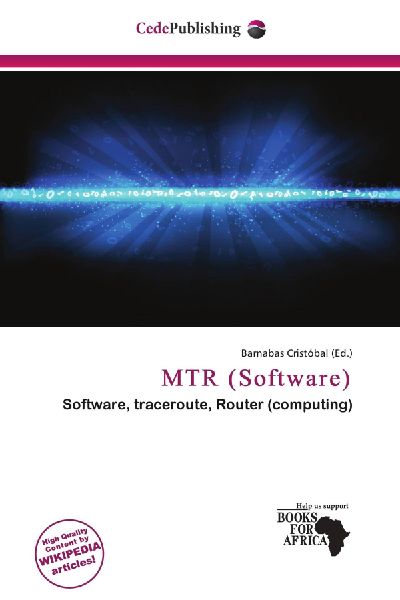 MTR (Software): Software, traceroute, Router (computing)