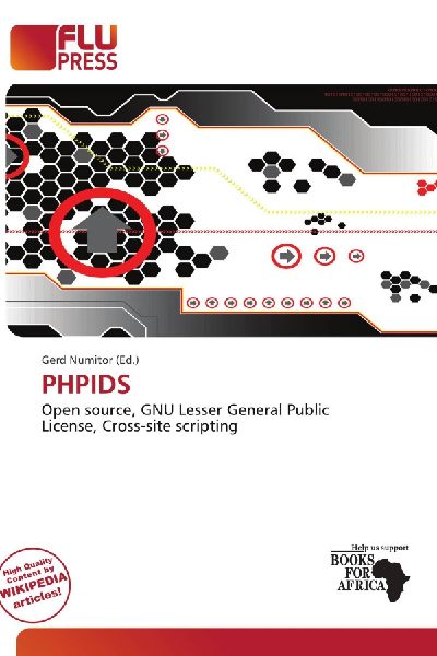PHPIDS: Open source, GNU Lesser General Public License, Cross-site scripting