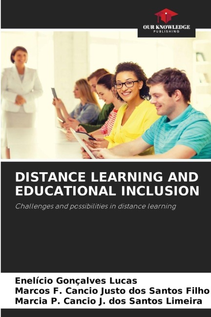 DISTANCE LEARNING AND EDUCATIONAL INCLUSION: Challenges and possibilities in distance learning