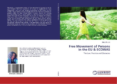 Free Movement of Persons in the EU & ECOWAS: The Law, Practice and Obstacles