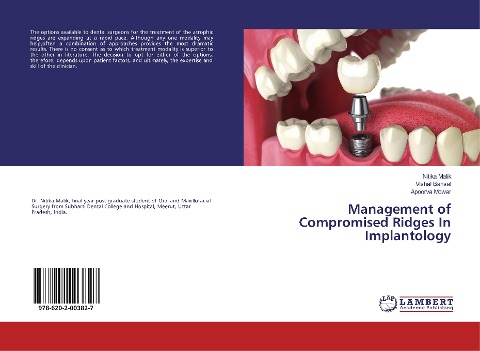 Management of Compromised Ridges In Implantology